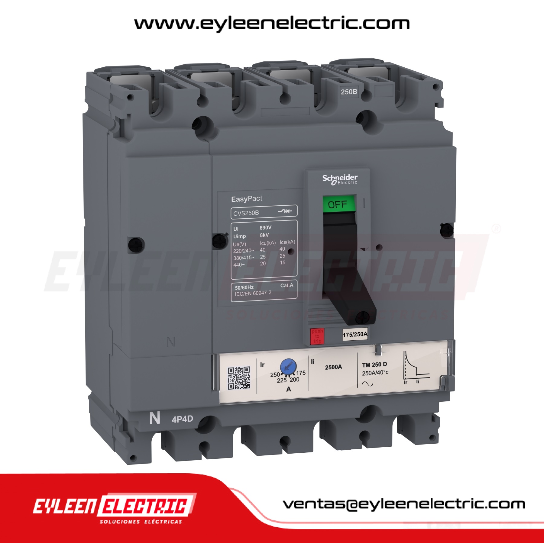 INTERRUPTOR AUTOMÁTICO CAJA MOLDEADA FIJA EASYPACT REGULAR CVS250B, 4X(175-250A), 40/25/20kA, 240/380/440VAC